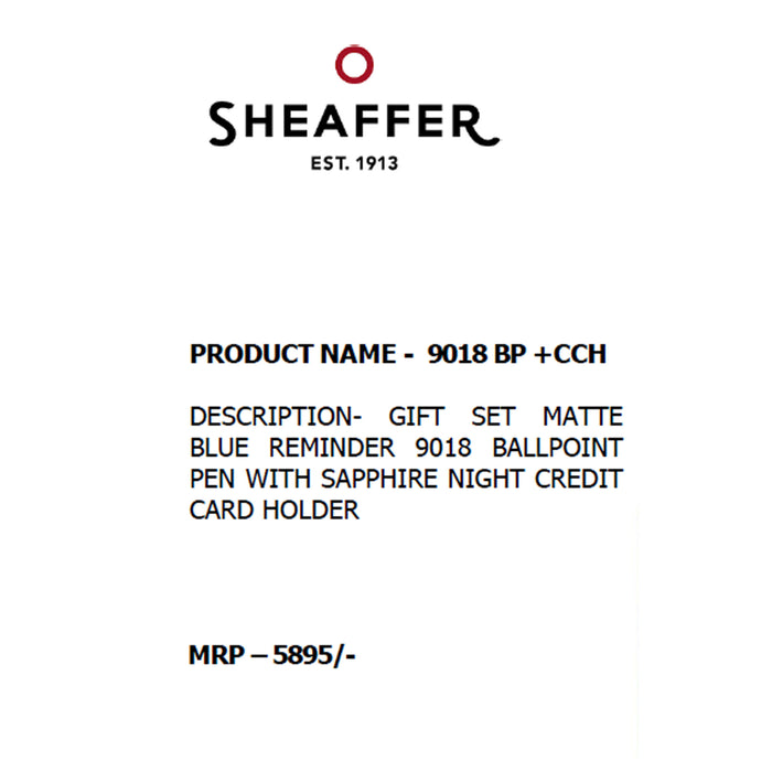 SHEAFFER - 9018  BP  + CCH