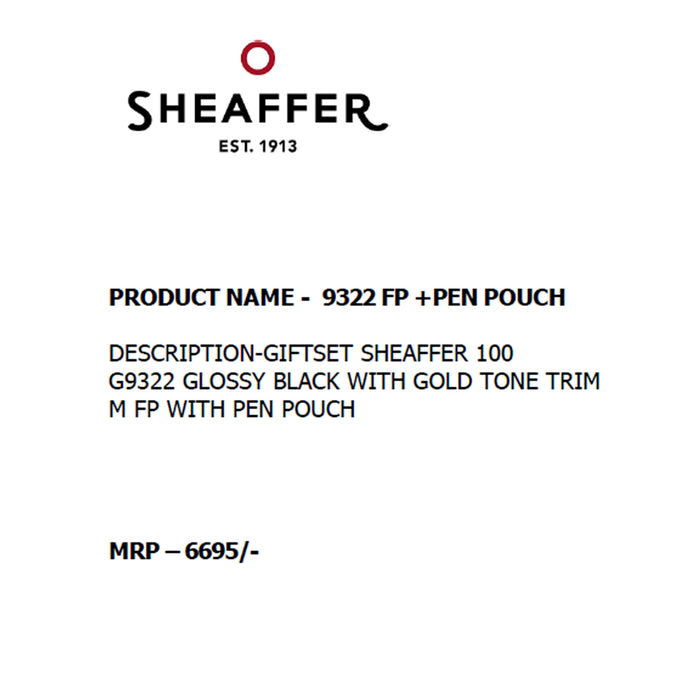 SHEAFFER - 9322 FP +  PEN POUCH