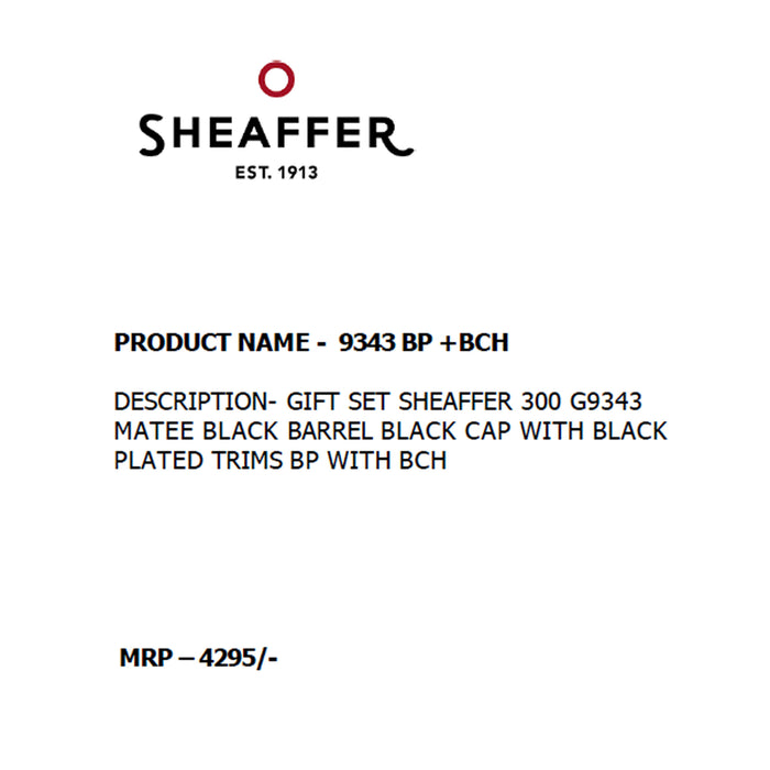 SHEAFFER - 9343  BP  + BCH