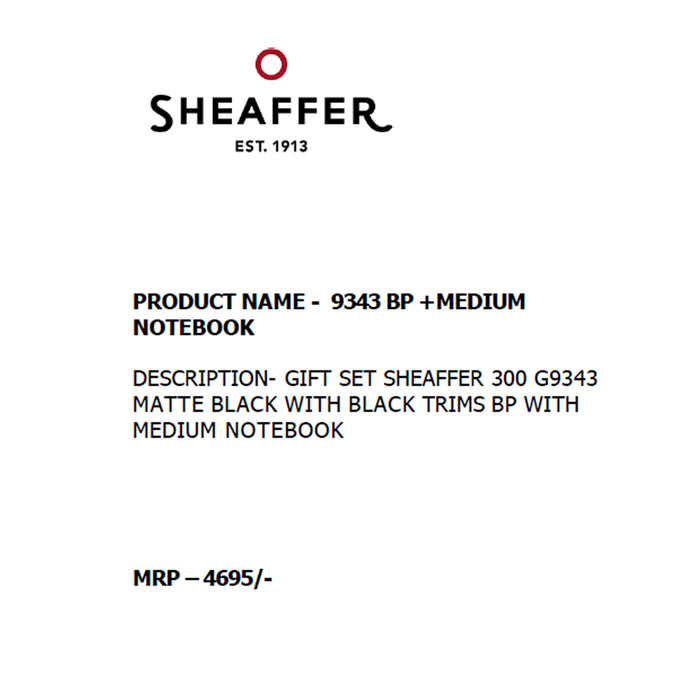 SHEAFFER - 9343 BP +  MEDIUM NOTEBOOK