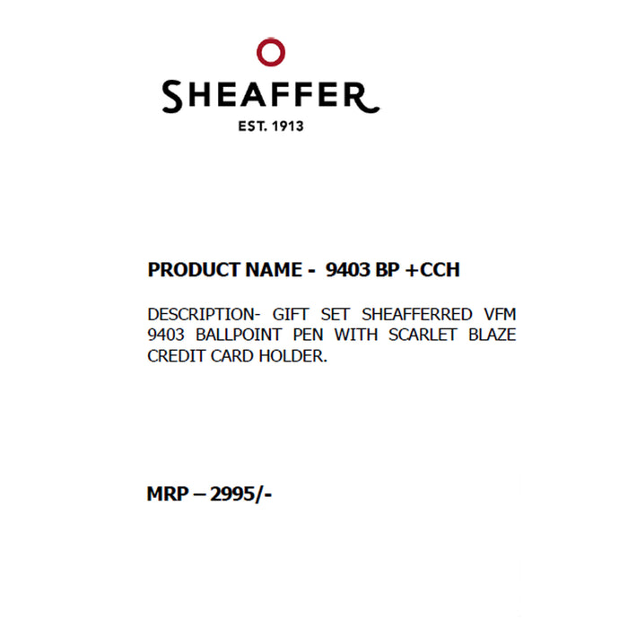 SHEAFFER - 9403  BP  + CCH