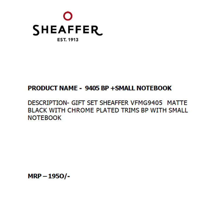 SHEAFFER - 9405 BP  + SMALL NOTEBOOK