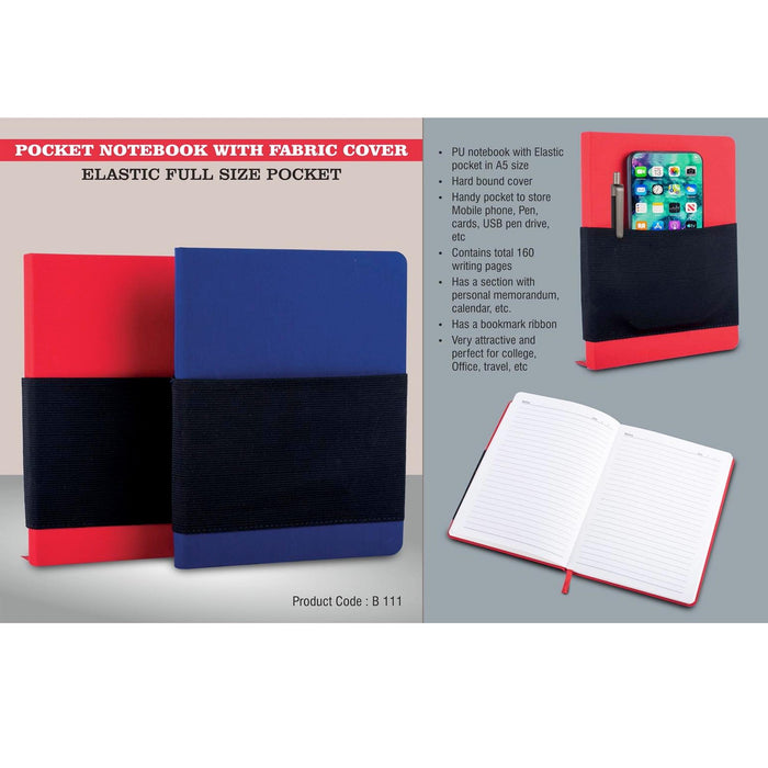 Pocket notebook with Fabric cover | Elastic full size pocket  - B 111
