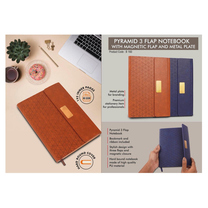 Pyramid 3 fold notebook with Magnetic flap and metal plate - B 165