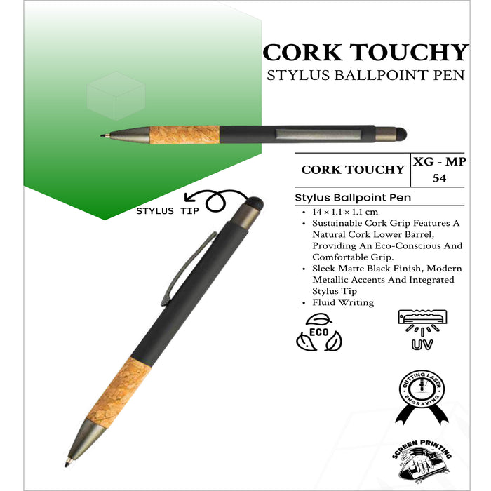 Cork Touchy Stylus  BallPoint  Pen XG -MP54