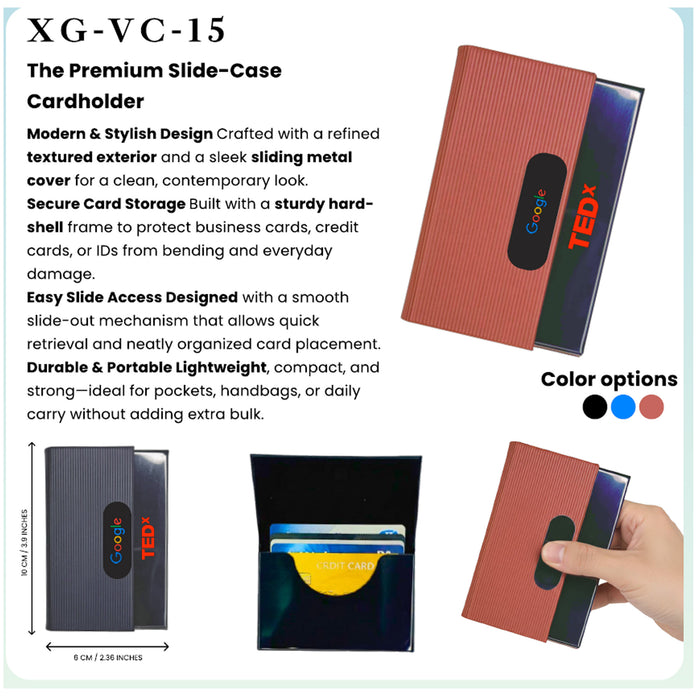 The Premium Slide- Case  Card Holder   XG - VC - 15