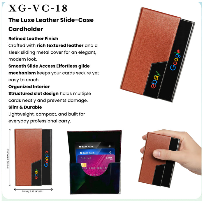 The Luxe Leather  Slide - Case  Card Holder   XG - VC - 18