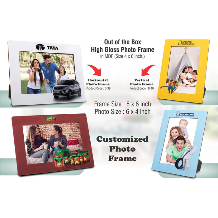 Out of the box High Gloss Photo Frame in MDF | With customized frame & insert | Photo size 4x6 inch | Vertical | MOQ 100 pcs - D 40