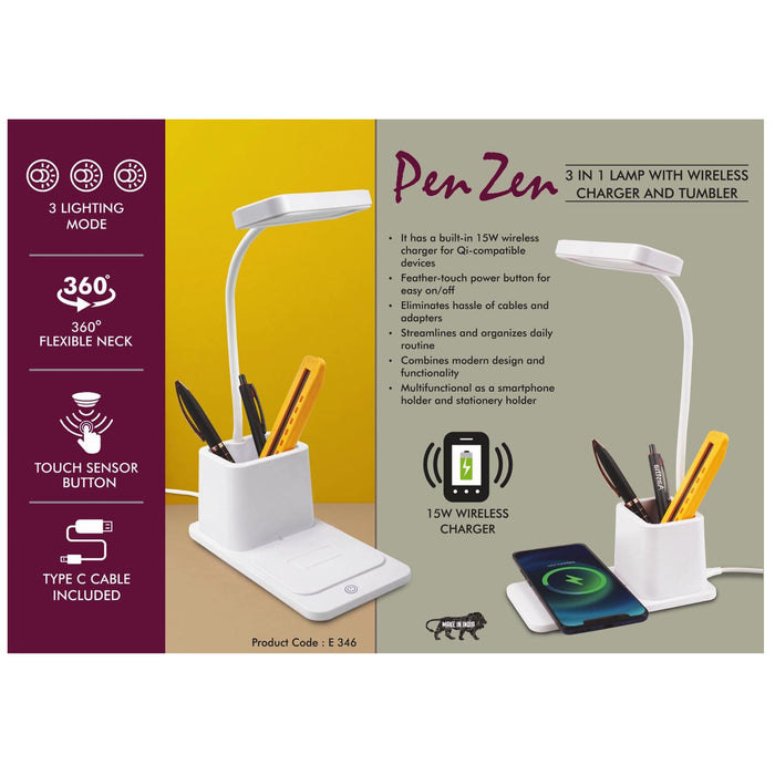 PenZen: 3 in 1 Lamp with 15W Wireless Charger and Tumbler - E 346