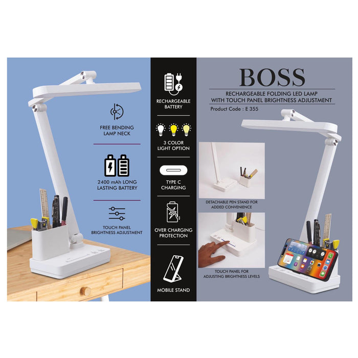 Boss : Rechargeable Folding LED lamp with Touch panel  Brightness adjustment | Pen & Mobile Stand - E 355