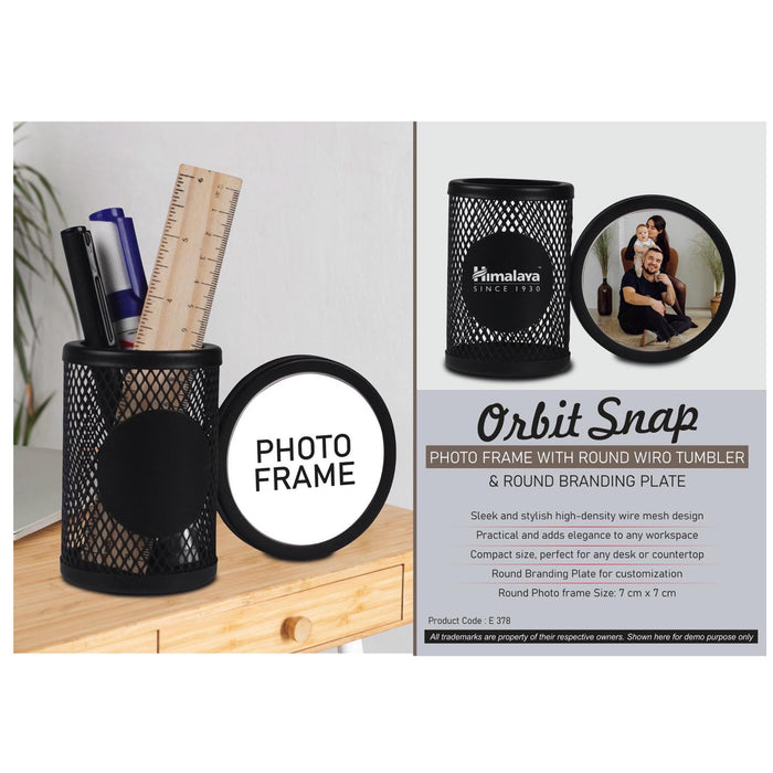 0rbit Snap: Photo Frame with Round Wiro tumbler & Round  Branding Plate - E 378