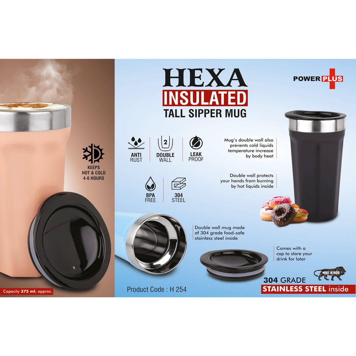 Hexa Insulated : Tall sipper mug with temperature retention | 304 grade Stainless steel inside | Keeps hot upto 4 hours | Capacity 375ml approx  -  H 254