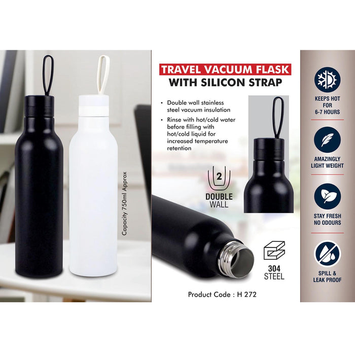 Travel Vacuum Flask with Silicon Strap | 304 Grade Steel | Capacity 750ml Approx-  H 272