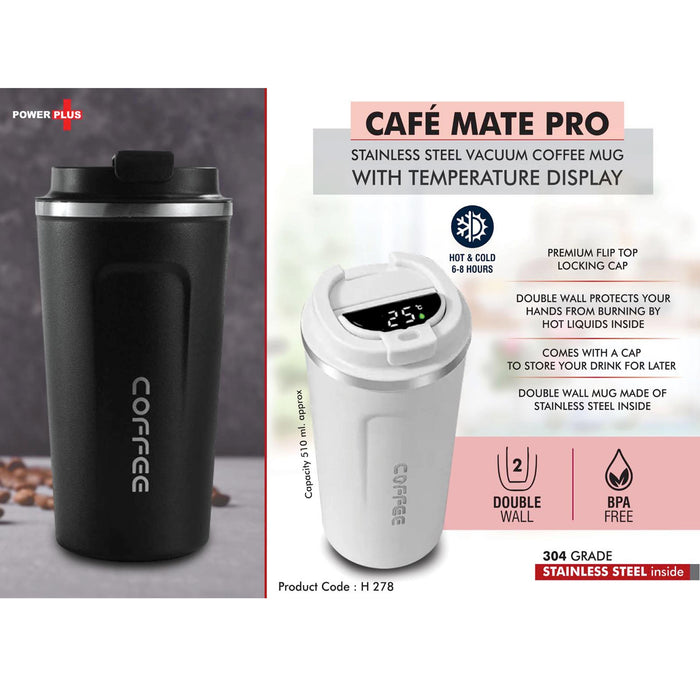 Cafe Mate Pro: Stainless Steel Vacuum coffee mug with Temperature Display | Premium Flip top locking cap | Capacity 510ml approx -  H 278