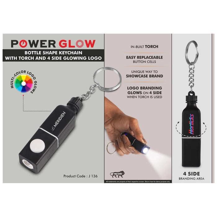 Power Plus - Power Glow Bottle Shape Keychain With Torch And 4 Side Glowing Logo J 136