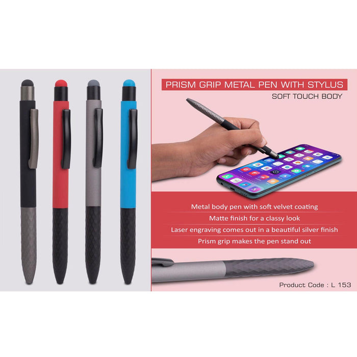 Prism Grip Metal body pen with Stylus | Soft Touch Body - L 153