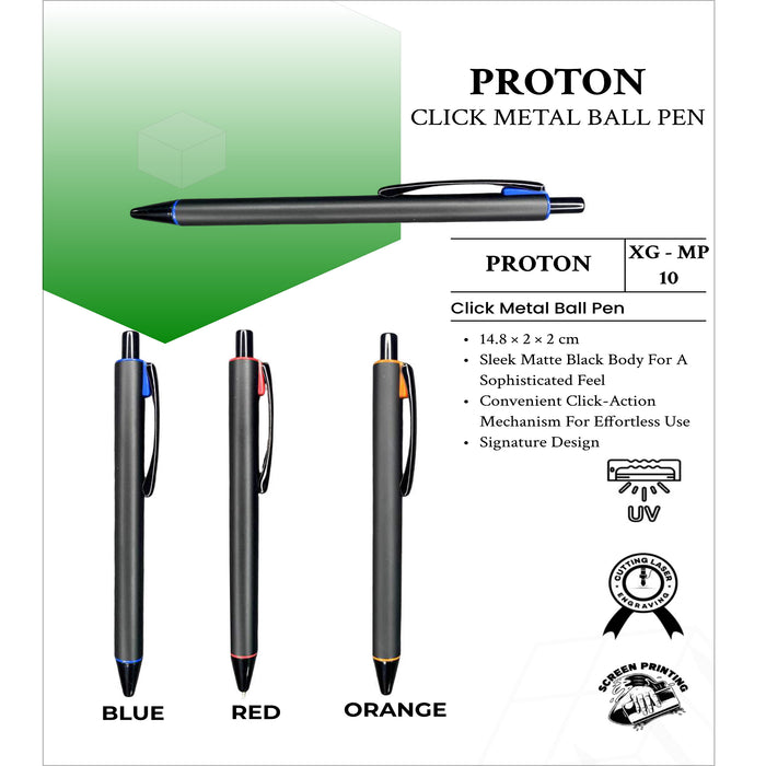 Proton Click Metal Ball Pen XG -MP10