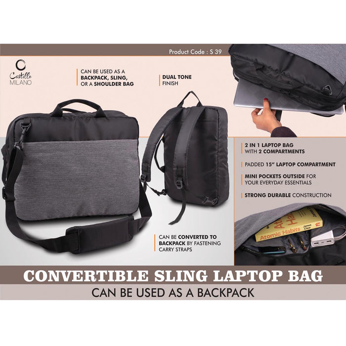 Convertible Sling Laptop Bag | Can be used as a backpack | Dual tone finish | Separate laptop space - S 39
