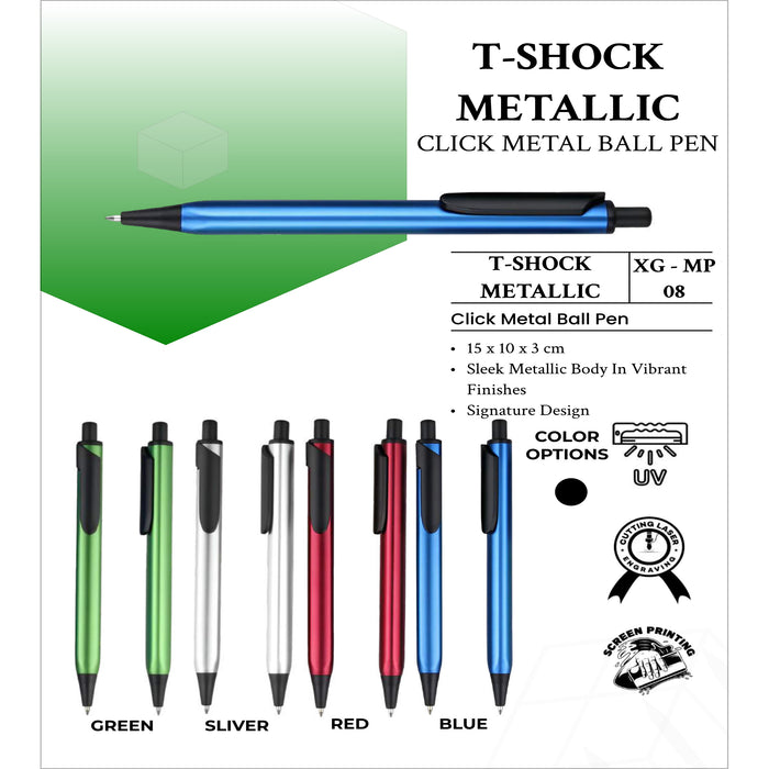 T - Shock Metallic Click Metal Ball Pen XG - MP08
