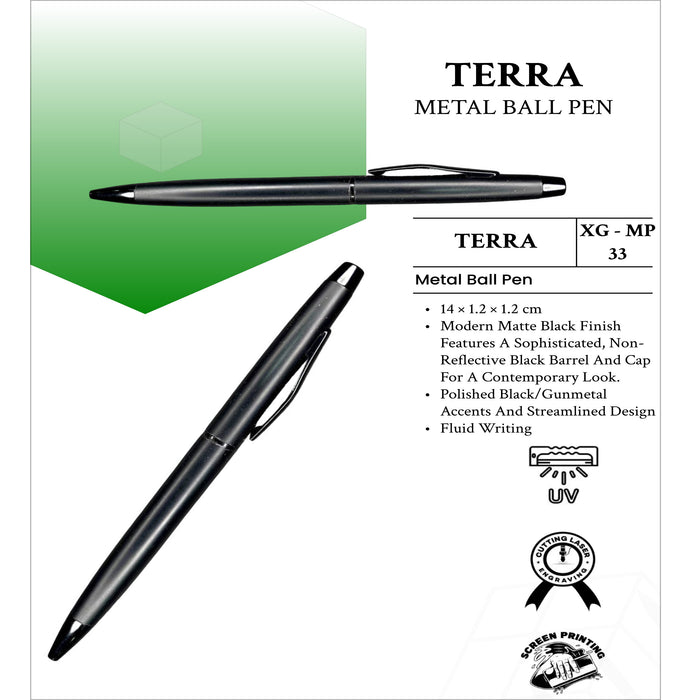 Terra Metal Ball Pen XG -MP33