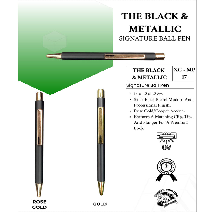 The Black & Metallic Signature Ball Pen XG- MP17