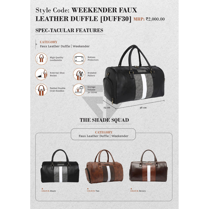 WEEKENDER  FAUX LEATHER DUFFLE (DUFF30)